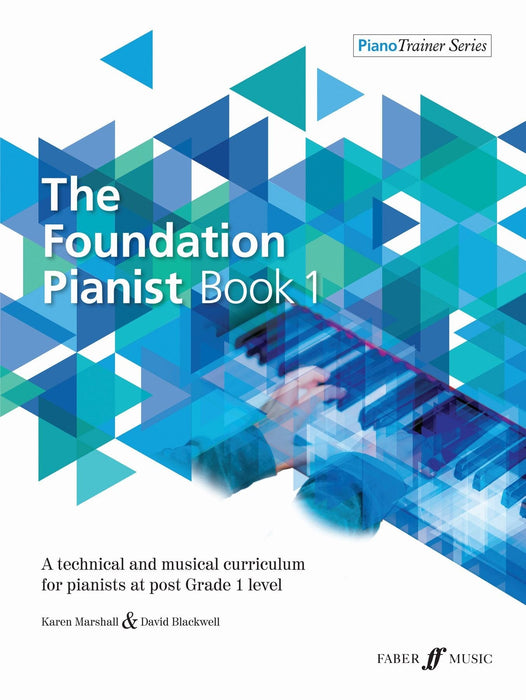 The Foundation Pianist Book 1 A technical and musical curriculum for pianists at post Grade 1 level | 小雅音樂 Hsiaoya Music