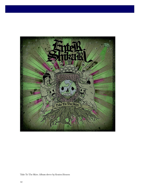 Dear Future Historians: 2006-2019 Lyrics and exegesis of Rou Reynolds for the music of Enter Shikari | 小雅音樂 Hsiaoya Music