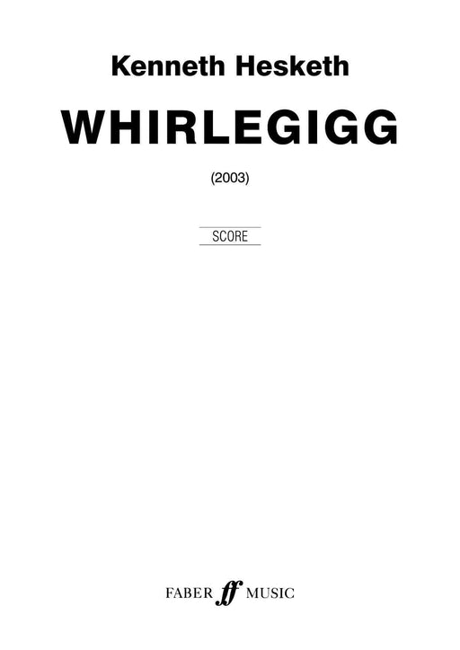 Whirlegigg 總譜 | 小雅音樂 Hsiaoya Music