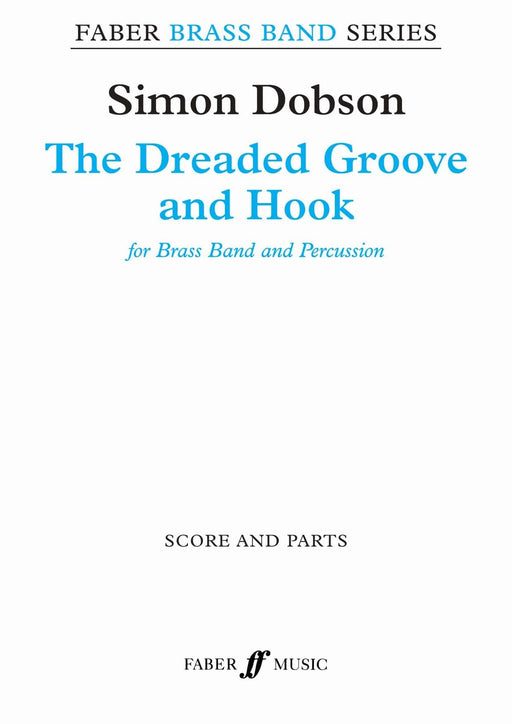 The Dreaded Groove And Hook (Score & Parts) | 小雅音樂 Hsiaoya Music