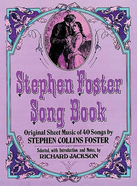 Stephen Foster Song Book Original Sheet Music of 40 Songs by Stephen Collins Foster | 小雅音樂 Hsiaoya Music