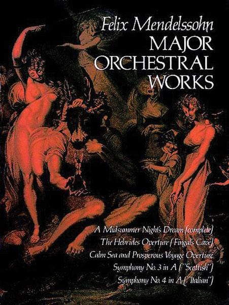 Major Orchestral Works 孟德爾頌,菲利克斯 總譜 | 小雅音樂 Hsiaoya Music