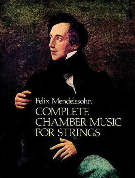 Chamber Music for Strings (Complete) 孟德爾頌,菲利克斯 室內樂 弦樂 | 小雅音樂 Hsiaoya Music