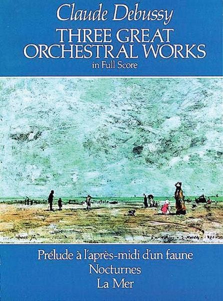 Three Great Orchestral Works 'Prèlude à l'Après-midi d'un faune,' 'Nocturnes,' 'La Mer 德布西 夜曲 總譜 | 小雅音樂 Hsiaoya Music