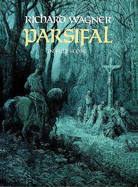 Parsifal 華格納理查 帕西法爾 總譜 | 小雅音樂 Hsiaoya Music