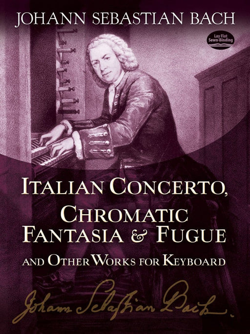 Italian Concerto, Chromatic Fantasia and Fugue, and Other Works for Keyboard 巴赫約翰‧瑟巴斯提安 義大利協奏曲 幻想曲 復格曲 鍵盤樂器 | 小雅音樂 Hsiaoya Music