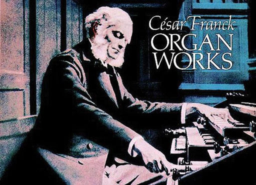 Organ Works 法朗克賽札爾 管風琴 | 小雅音樂 Hsiaoya Music