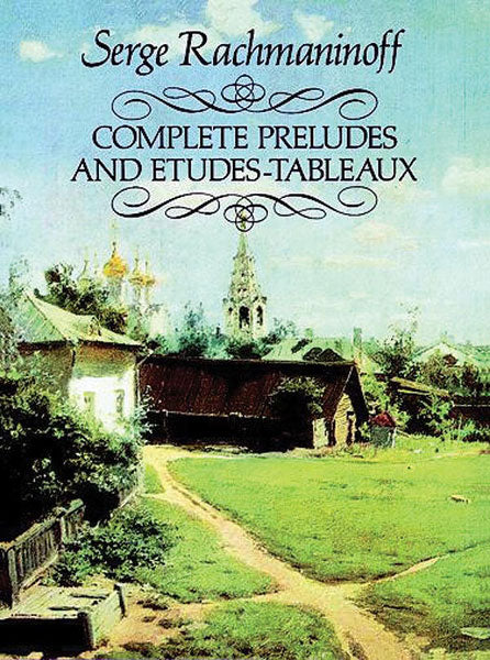 Complete Preludes and Etudes-tableaux 拉赫瑪尼諾夫 前奏曲 練習曲 | 小雅音樂 Hsiaoya Music