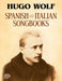 Spanish and Italian Songbook 沃爾夫,胡果 | 小雅音樂 Hsiaoya Music