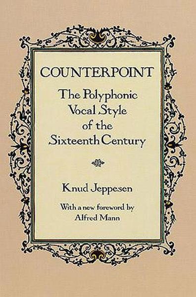 Counterpoint The Polyphonic Vocal Style of the Sixteenth Century 對位法 風格 | 小雅音樂 Hsiaoya Music