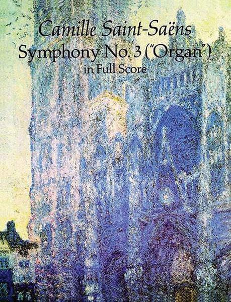 Symphony No. 3 ("Organ") 聖桑斯 交響曲 管風琴 總譜 | 小雅音樂 Hsiaoya Music
