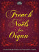 French Noels for Organ 達干 管風琴 | 小雅音樂 Hsiaoya Music