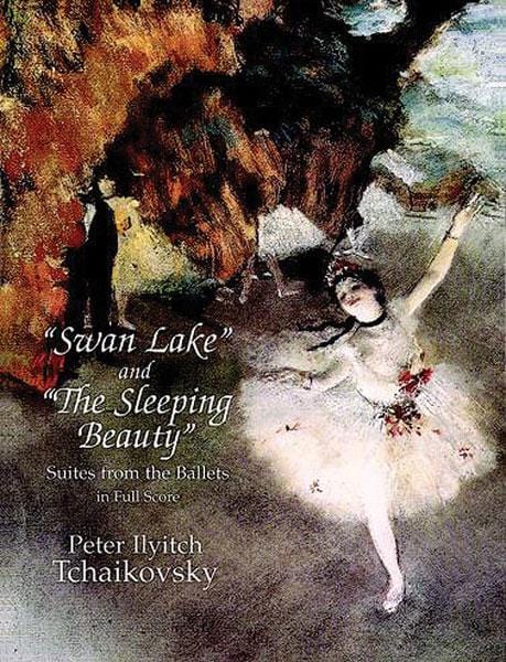 Swan Lake and "The Sleeping Beauty": Suites from the Ballets 柴科夫斯基,彼得 天鵝湖睡美人組曲 芭蕾 總譜 | 小雅音樂 Hsiaoya Music