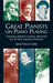 Great Pianists on Piano Playing Godowsky, Hofmann, Lhevinne, Paderewski, and 24 Other Legendary Performers 鋼琴奏法 傳奇曲 | 小雅音樂 Hsiaoya Music