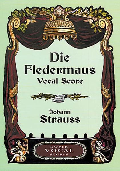 Die Fledermaus 史特勞斯,約翰 蝙蝠 | 小雅音樂 Hsiaoya Music