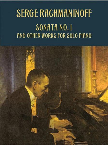 Sonata No. 1 and Other Works for Solo Piano 拉赫瑪尼諾夫 奏鳴曲 獨奏 鋼琴 | 小雅音樂 Hsiaoya Music