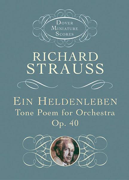 Ein Heldenleben, Opus 40 史特勞斯理查 英雄生涯作品 總譜 | 小雅音樂 Hsiaoya Music
