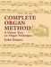 Complete Organ Method A Classic Text on Organ Technique 管風琴 管風琴 | 小雅音樂 Hsiaoya Music