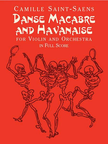 Danse Macabre and Havanaise for Violin and Orchestra 聖桑斯 死之舞 小提琴 管弦樂團 總譜 | 小雅音樂 Hsiaoya Music