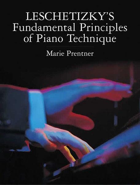 Leschetizky's Fundamental Principles of Piano Technique 鋼琴 | 小雅音樂 Hsiaoya Music