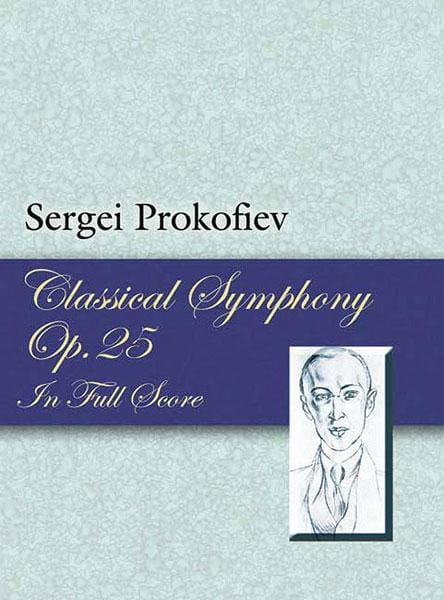 Classical Symphony, Opus 25 普羅科菲夫 古典交響曲作品 總譜 | 小雅音樂 Hsiaoya Music