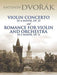Violin Concerto and Romance for Violin and Orchestra 德弗札克 小提琴 協奏曲 浪漫曲 小提琴 管弦樂團 | 小雅音樂 Hsiaoya Music