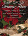 Easy Organ Christmas Album Seasonal Classics for Use in Church and Recital 管風琴 | 小雅音樂 Hsiaoya Music