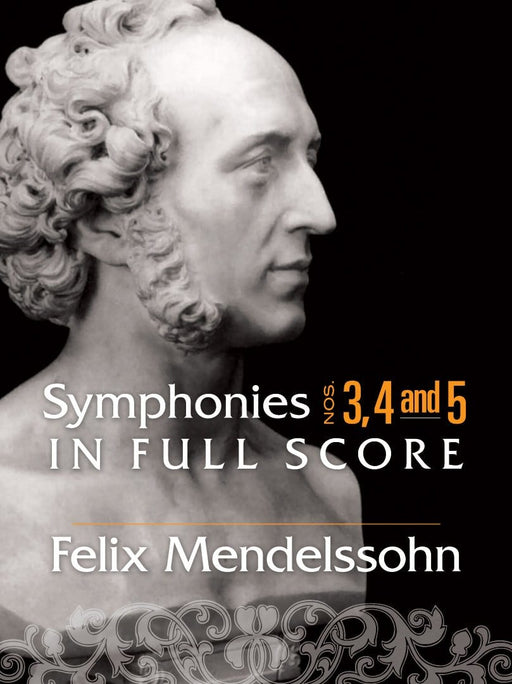 Symphonies 3, 4 and 5 孟德爾頌,菲利克斯 總譜 | 小雅音樂 Hsiaoya Music