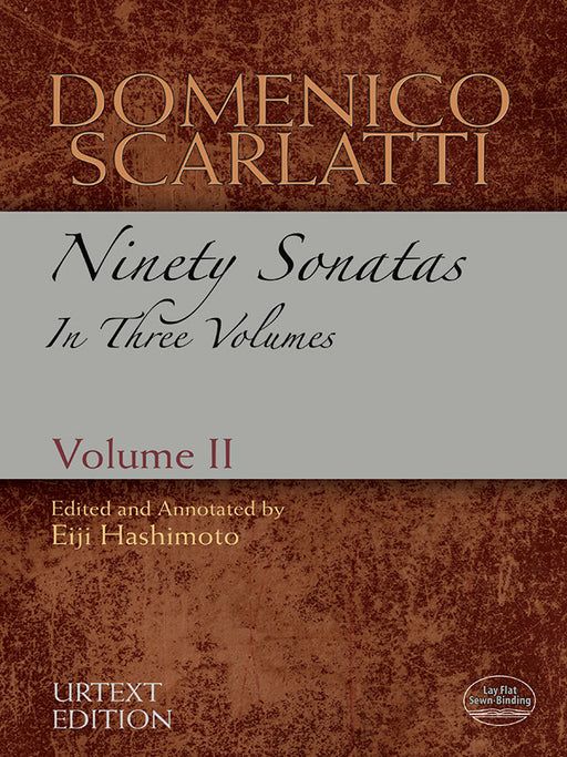 Domenico Scarlatti: Ninety Sonatas in Three Volumes, Volume II 奏鳴曲 | 小雅音樂 Hsiaoya Music