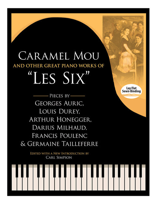 Caramel Mou and Other Great Piano Works of "Les Six" 鋼琴 | 小雅音樂 Hsiaoya Music