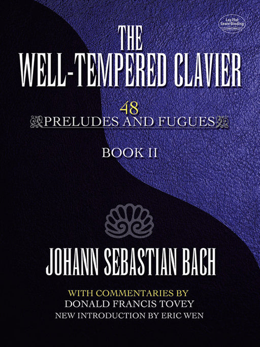 The Well-Tempered Clavier: 48 Preludes and Fugues, Book II 巴赫約翰‧瑟巴斯提安 平均律 前奏曲 復格曲 | 小雅音樂 Hsiaoya Music