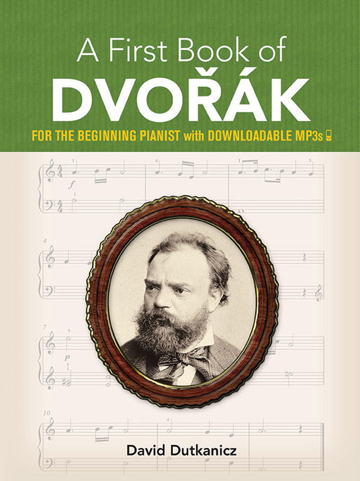 A First Book of Dvorák For the Beginning Pianist with Downloadable MP3s | 小雅音樂 Hsiaoya Music