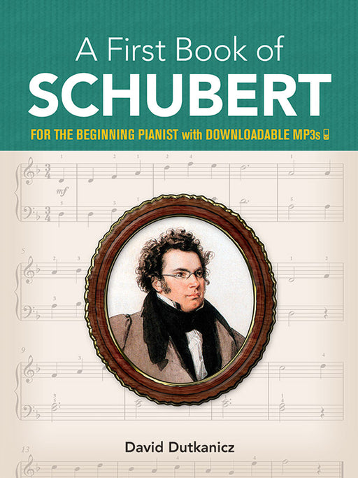A First Book of Schubert For the Beginning Pianist with Downloadable MP3s | 小雅音樂 Hsiaoya Music