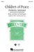 Children of Peace (Suluhisha, Suluhiana) SATB | 小雅音樂 Hsiaoya Music