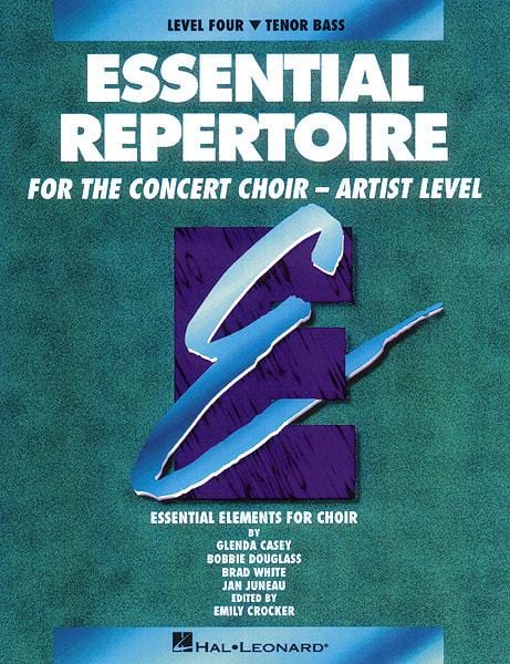 Essential Repertoire for the Concert Choir - Artist Level Level 4 Tenor Bass, Student | 小雅音樂 Hsiaoya Music