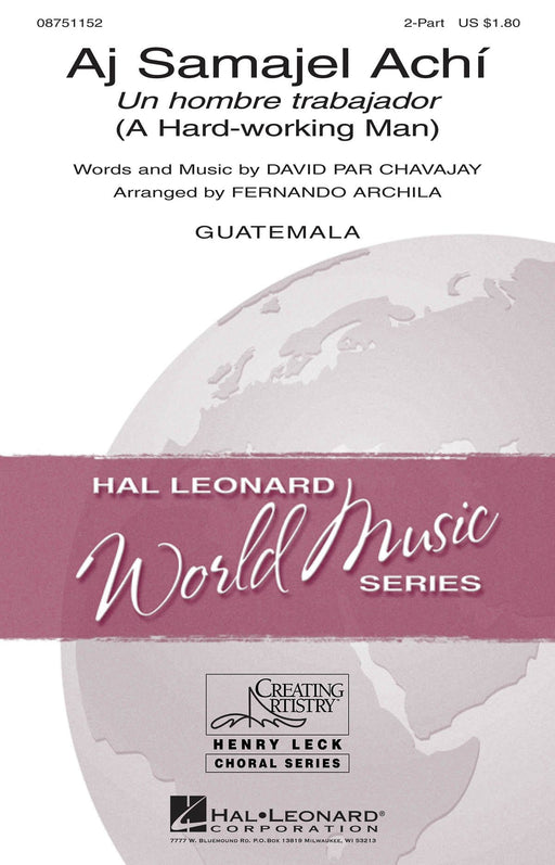 Aj Samajel Achí (Un hombre trabajador - A Hard-Working Man) | 小雅音樂 Hsiaoya Music