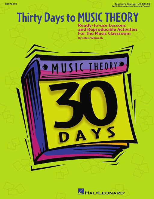 Thirty Days to Music Theory (Classroom Resource) Ready-To-Use Lessons and Reproducible Activities 音樂理論 | 小雅音樂 Hsiaoya Music