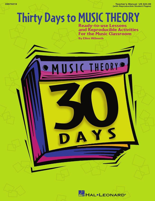 Thirty Days to Music Theory (Classroom Resource) Ready-To-Use Lessons and Reproducible Activities 音樂理論 | 小雅音樂 Hsiaoya Music