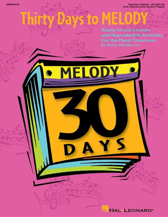 Thirty Days to Melody Ready-to-Use Lessons and Reproducible Activities 旋律 | 小雅音樂 Hsiaoya Music