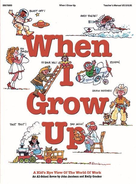 When I Grow Up (Musical) Teacher's Manual | 小雅音樂 Hsiaoya Music