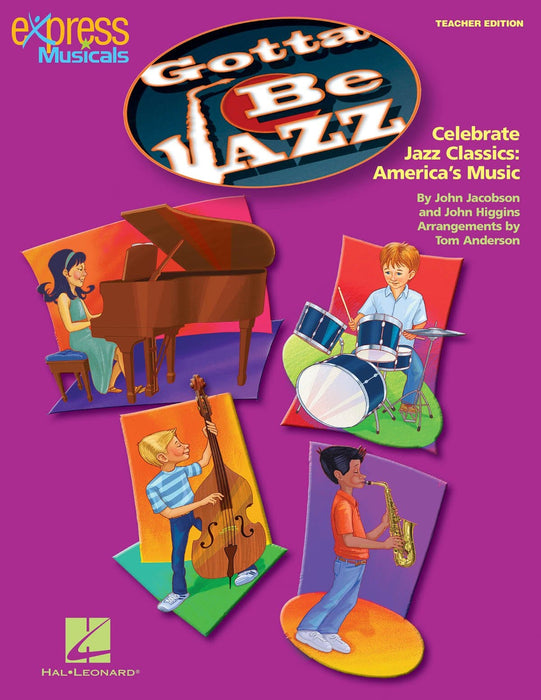 Gotta Be Jazz Celebrate Jazz Classics: America's Music 爵士音樂 爵士音樂 | 小雅音樂 Hsiaoya Music