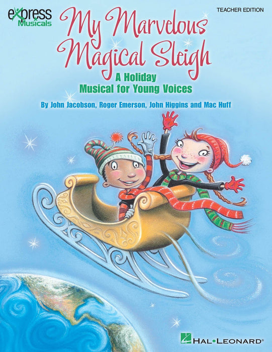 My Marvelous Magical Sleigh A Holiday Musical for Young Voices | 小雅音樂 Hsiaoya Music