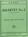 Quartet No. 2 in G minor, Op. 45 佛瑞 四重奏 小調 | 小雅音樂 Hsiaoya Music