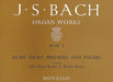 Organ Works Book 1: Eight Short Preludes and Fugues 巴赫‧約翰瑟巴斯提安 管風琴 前奏曲復格曲 管風琴 | 小雅音樂 Hsiaoya Music