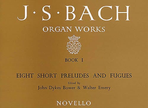 Organ Works Book 1: Eight Short Preludes and Fugues 巴赫‧約翰瑟巴斯提安 管風琴 前奏曲復格曲 管風琴 | 小雅音樂 Hsiaoya Music