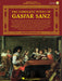 The Complete Works of Gaspar Sanz - Volumes 1 & 2 | 小雅音樂 Hsiaoya Music