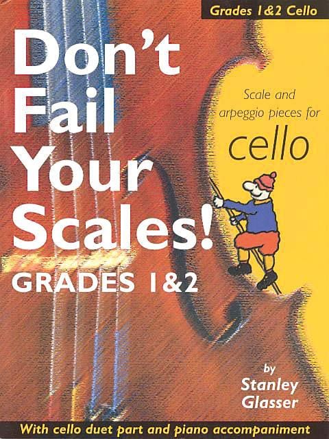 Don't Fail Your Scales! Scale and Arpeggio Pieces for Cello, Grades 1 & 2 音階 大提琴 小品 | 小雅音樂 Hsiaoya Music