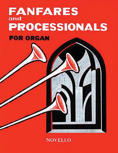 Fanfares and Processionals for Organ 管風琴 號曲 管風琴 | 小雅音樂 Hsiaoya Music