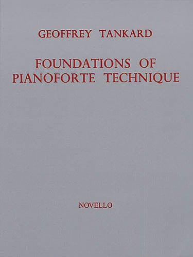 Foundations of Pianoforte Technique 鋼琴 | 小雅音樂 Hsiaoya Music