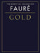 Fauré Gold - The Essential Collection The Gold Series 佛瑞 | 小雅音樂 Hsiaoya Music